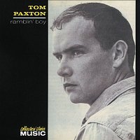 Tom Paxton – Ramblin' Boy