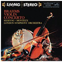 Brahms: Concerto for Violin and Orchestra in D Major, Op. 77
