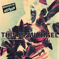 Phillip Boa And The Voodooclub – This Is Michael