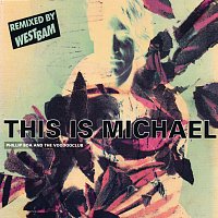 Phillip Boa And The Voodooclub – This Is Michael