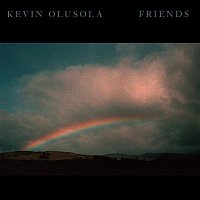 Kevin Olusola – FRIENDS