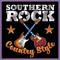 Southern Rock Country Style – Southern Rock Country Style