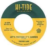 Trevor Lake – Let's Pretend It's Summer