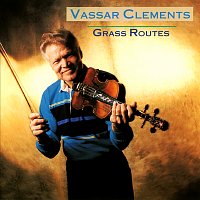 Vassar Clements – Grass Routes