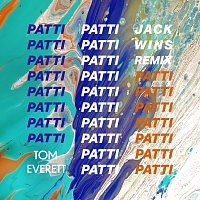 Tom Everett – Patti [Jack Wins Remix]
