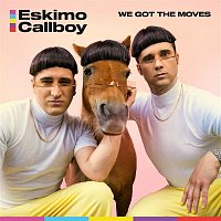 Electric Callboy – We Got the Moves