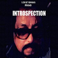 Louiz Banks – Introspection