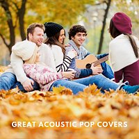 Různí interpreti – Great Acoustic Pop Covers