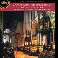Worcester Cathedral Choir, Donald Hunt – English Choral & Organ Music: Elgar, Finzi, Howells & Sumsion