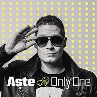 Aste – Only One