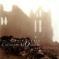 Různí interpreti – Bryars: Cadman Requiem; Adnan Songbook; Epilogue from Wonderlawn