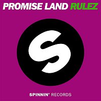 Promise Land – Rulez