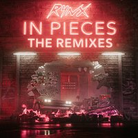 In Pieces [The Remixes]