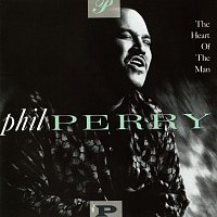 Phil Perry – The Heart Of The Man