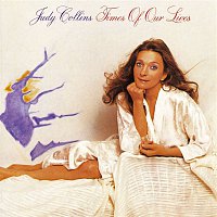 Judy Collins – Times Of Our Lives