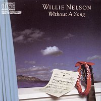 Willie Nelson – Without A Song