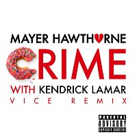 Mayer Hawthorne, Kendrick Lamar – Crime [Vice Remix]