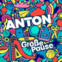 Anton – Grosze Pause