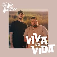 Nie und Nimmer – Viva La Vida