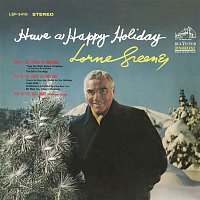 Lorne Greene – Have a Happy Holiday
