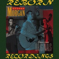 George Morgan – American Originals (HD Remastered)
