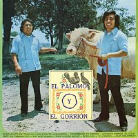 El Palomo Y El Gorrión – Borrachito De Tequila