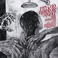 PSYCHO HORROR NIGHT [Live]