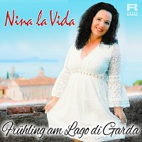 Nina la Vida – Fruhling am Lago di Garda