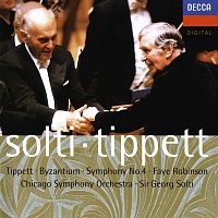 Tippett: Byzantium; Symphony No. 4