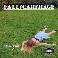 Fall Of Carthage – Emma Green