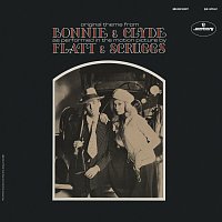 Lester Flatt & Earl Scruggs – Original Theme From Bonnie & Clyde