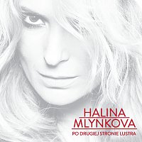 Halina Mlynková – Po Drugiej Stronie Lustra