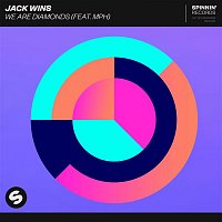 Jack Wins – We Are Diamonds (feat. MPH)