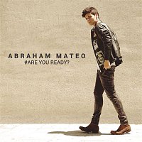 Abraham Mateo – Are You Ready?