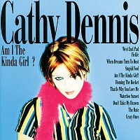 Cathy Dennis – Am I The Kind Of Girl ?