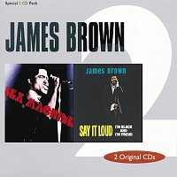 James Brown – Sex Machine / Say It Loud