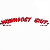 Beatstar – Nunnadet Shit (Instrumental)