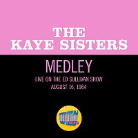 Kaye Sisters – Maybe It's Because I'm A Londoner/Knocked 'Em In The Old Kent Road/She Loves You [Medley/Live On The Ed Sullivan Show, August 16, 1964]