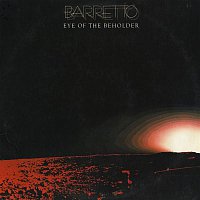 Ray Barretto – Eye Of The Beholder