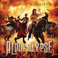 "Weird Al" Yankovic – Alpocalypse
