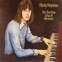Nicky Hopkins – The Tin Man Was A Dreamer