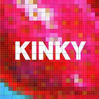 Kinky – Kinky