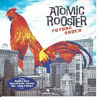 Atomic Rooster – Future Shock