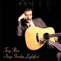 Přední strana obalu CD Tony Rice Sings Gordon Lightfoot