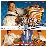 Marc Pircher – Von Herzen Fur Dich