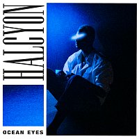 HALCYON – Ocean Eyes