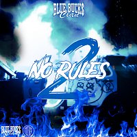 BlueBucksClan – No Rules 2