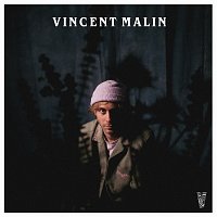 Vincent Malin – Wenn du glucklich bist / Misfit