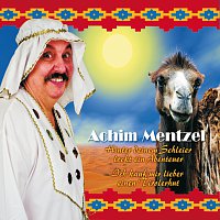 Achim Mentzel – Hinter deinem Schleier lockt ein Abenteuer (Fatimah)