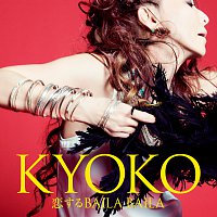 Kyoko – Koisuru Baila Baila